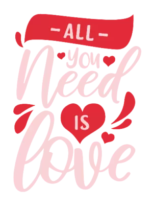 All you need is love